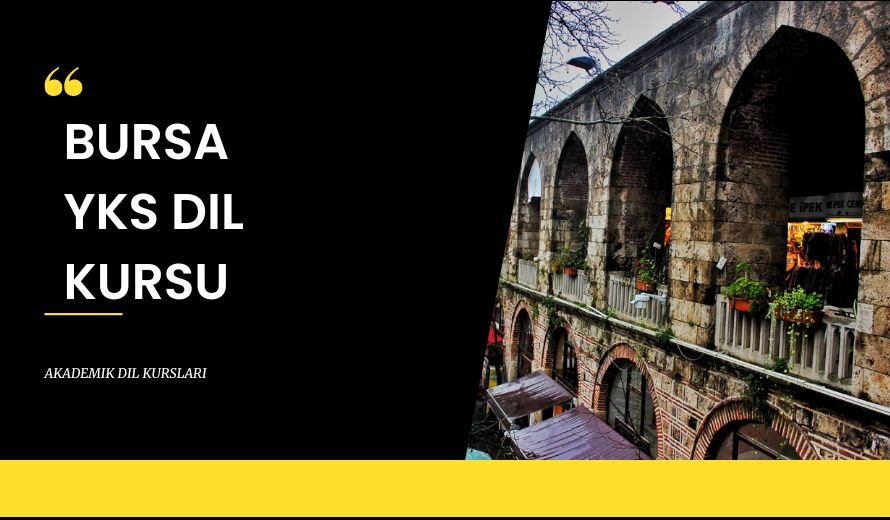 Bursa YKS Dil Kursu